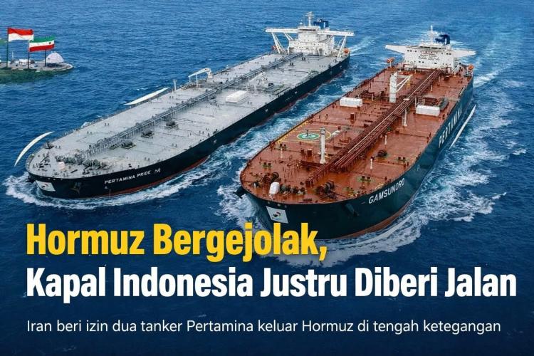 Diplomasi RI Berhasil, Kapal Pertamina Lolos dari Ketegangan di Selat Hormuz